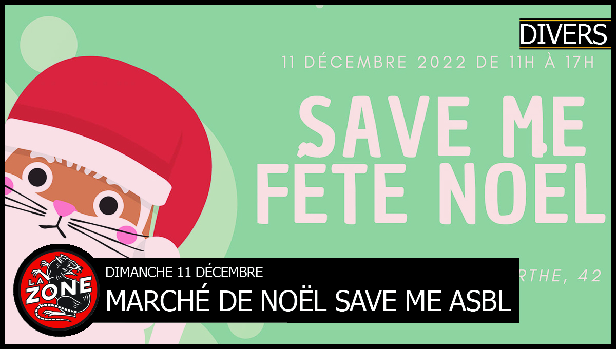Marché de Noël Save Me ASBL / Dimanche 11 Décembre