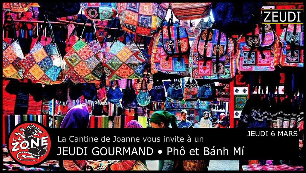 JEUDI GOURMAND • Phô et Bánh Mí