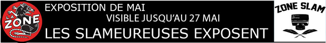 L’EXPO DES SLAMEUREUSES
