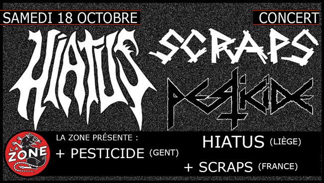 HIATUS + PESTICIDE + SCRAPS