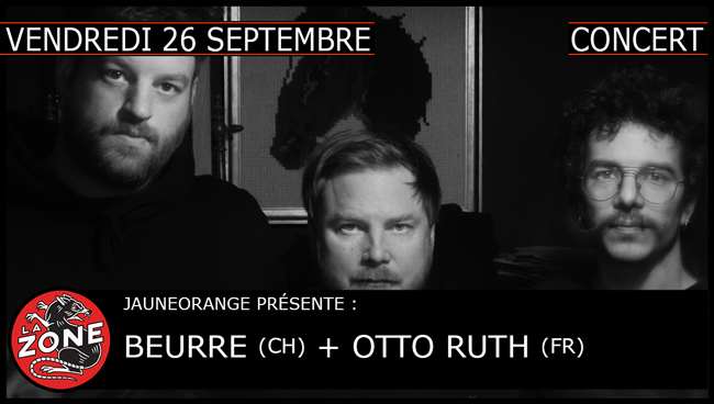BEURRE (ch) + OTTO RUTH (fr)