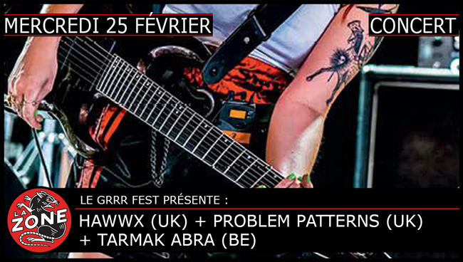 Hawxx (UK) + Problem Patterns (UK) + Tarmak Abra