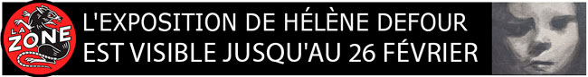 Hélène Defour expose à La Zone