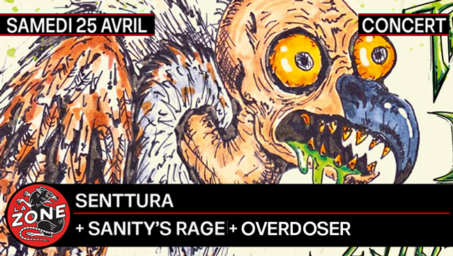 Thrash is back ! avec Sanity’s Rage + Senttura + Overdoser