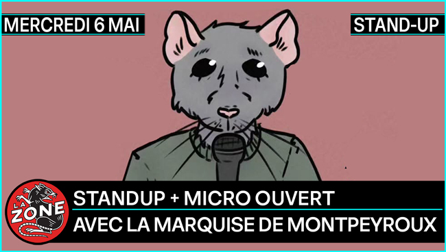 Z Stand up n° 2 avec comme invitée la Marquise de Montpeyroux