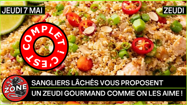 RDV À LA ZONE POUR UN ZEUDI GOURMAND COMME ON LES AIME