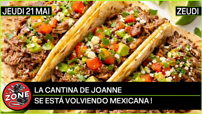 La cantina de Joanne se está volviendo mexicana !