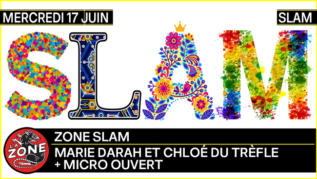 ZONE SLAM : Marie Darah et Chloé du Trèfle + Micro Ouvert
