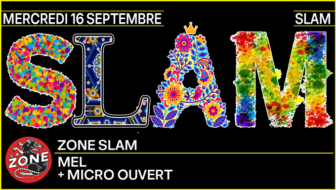 Zone Slam : Mel & Micro ouvert