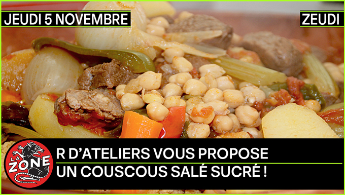 R d’ateliers vous propose un couscous salé sucré !