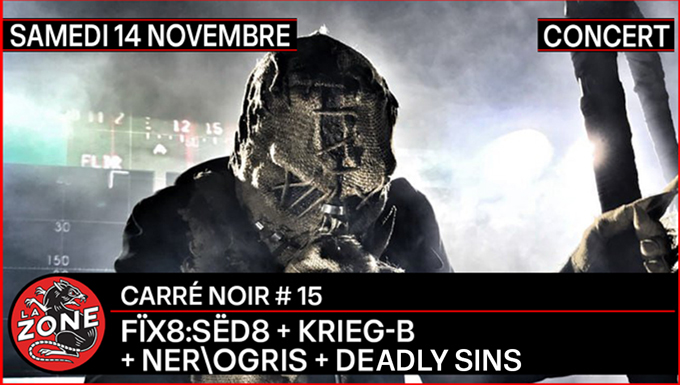 CARRÉ NOIR #15 avec FÏX8:SËD8 + KRIEG-B + NER\OGRIS + DELERITAS